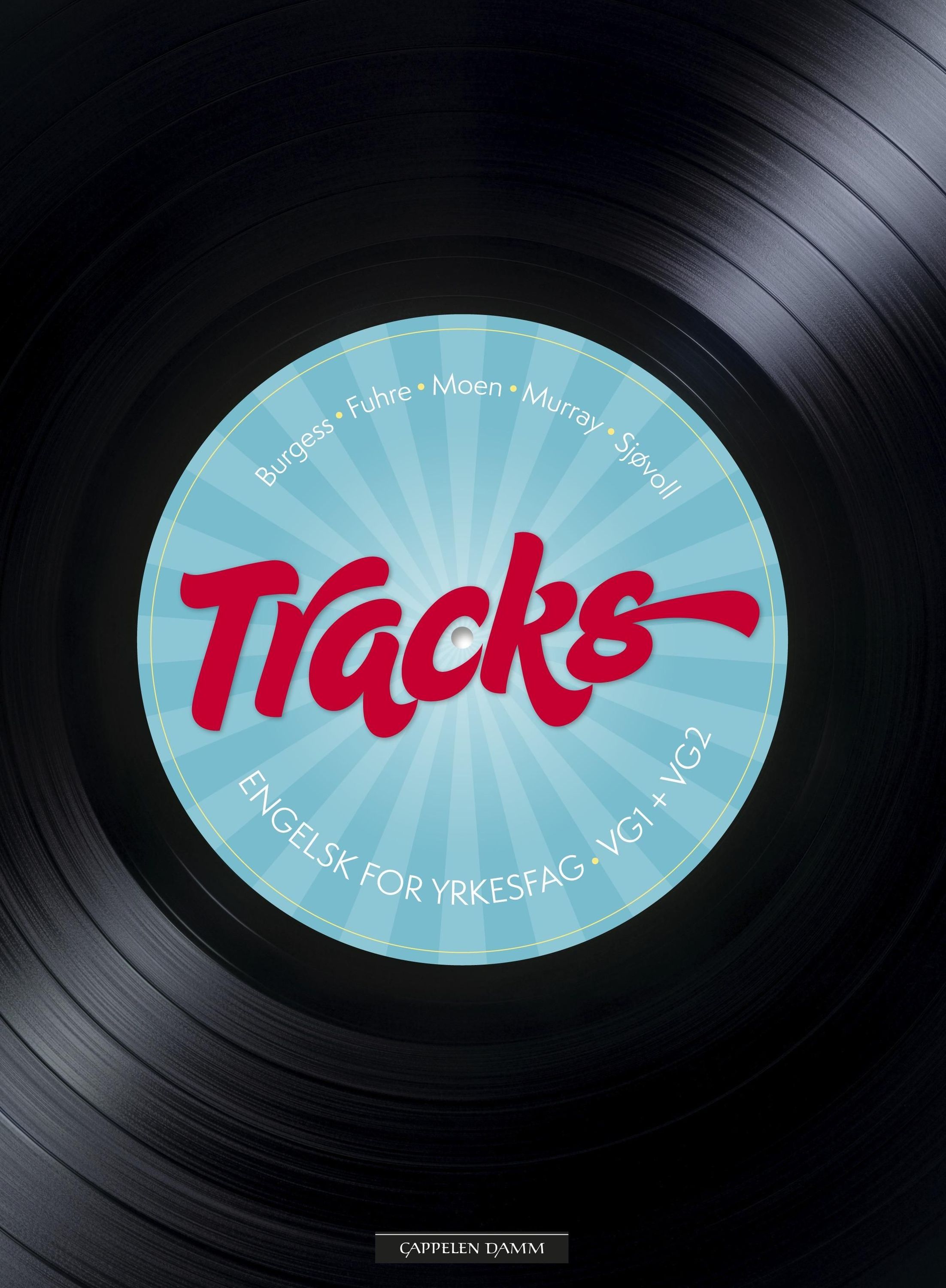 Tracks : engelsk for yrkesfag : vg1, vg2