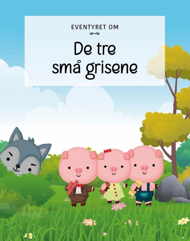 Forsidebilde av De tre små grisene