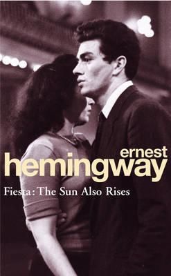 Fiesta: The sun also rises