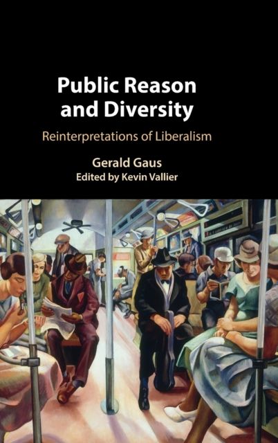Public Reason and Diversity : Reinterpretations of Liberalism