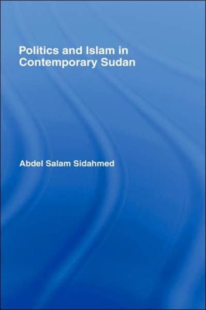 Politics and Islam in Contemporary Sudan