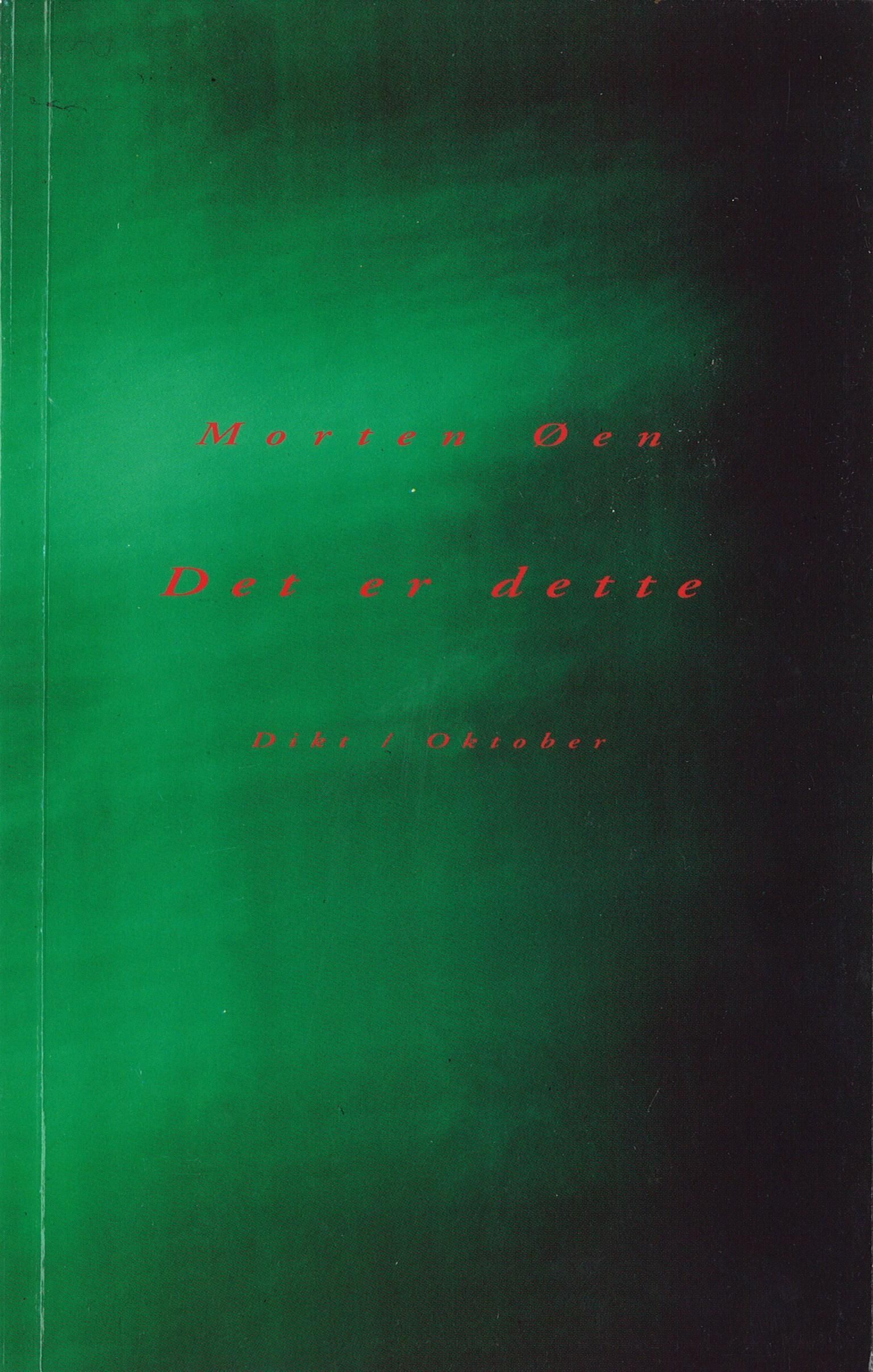 Det er dette : dikt