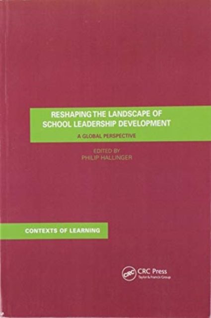 Reshaping the Landscape of School Leadership Development : A Global Perspective