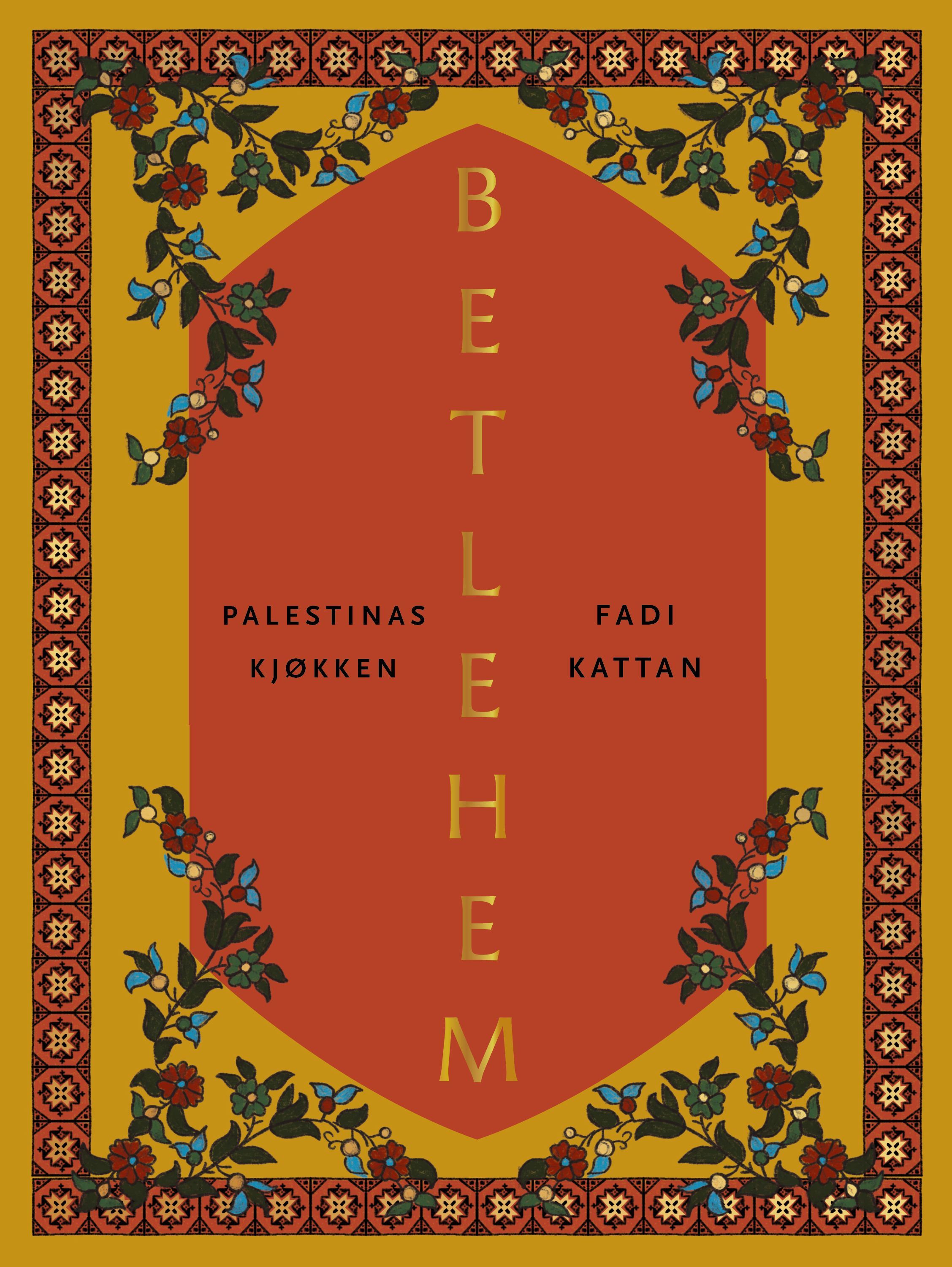 Betlehem : Palestinas kjøkken