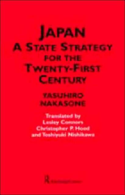 Japan - A State Strategy for the Twenty-First Century