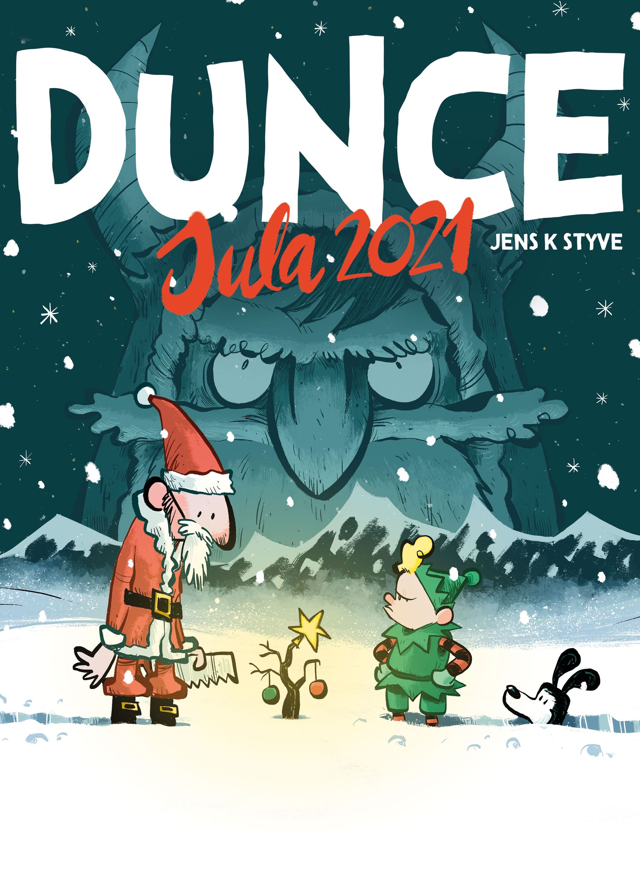 Dunce : jula 2021