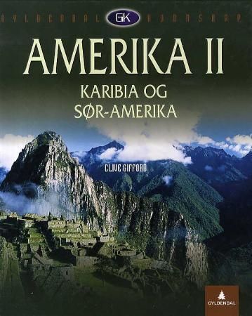 Amerika. II. Karibia og Sør-Amerika