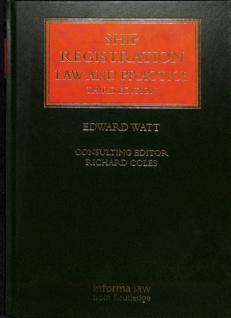 Ship Registration: Law and Practice