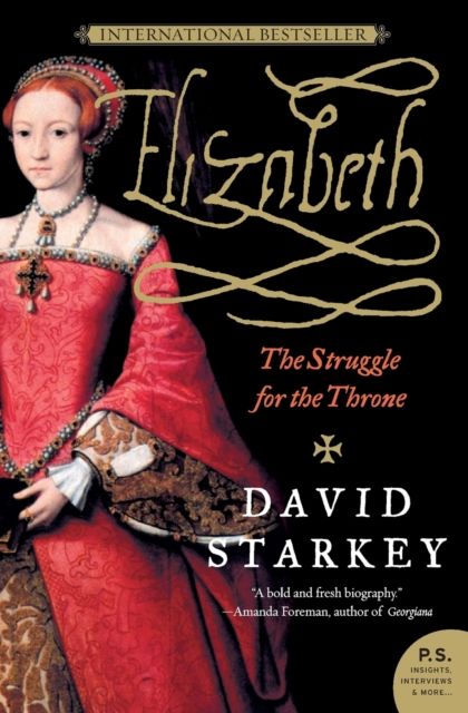 Elizabeth : The Struggle for the Throne
