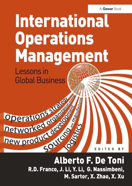 International Operations Management : Lessons in Global Business