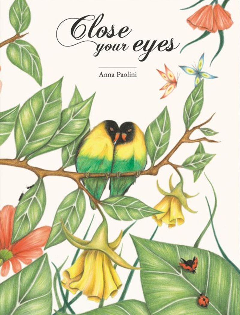 Close your eyes