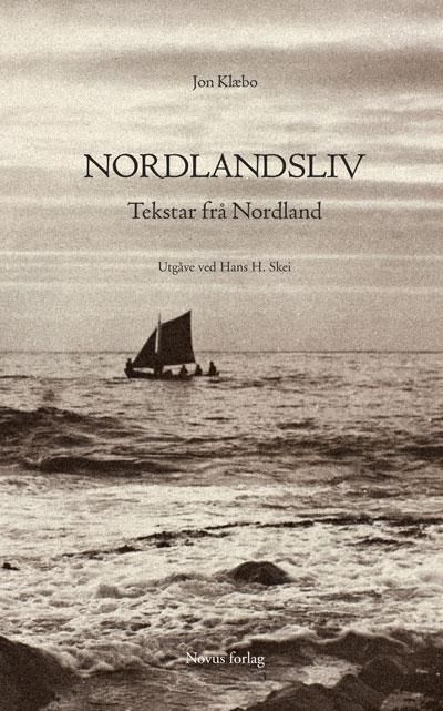 Nordlandsliv : tekstar frå Nordland