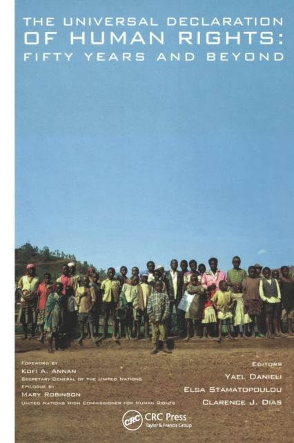 The Universal Declaration of Human Rights : Fifty Years and Beyond
