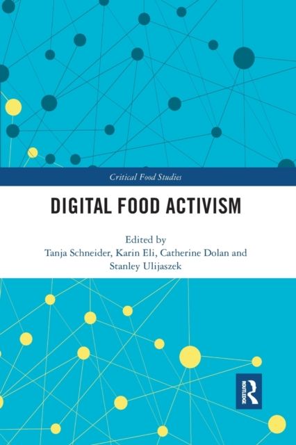 Digital Food Activism