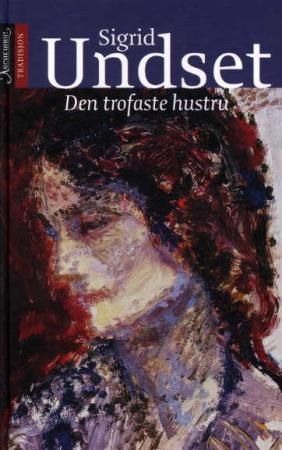 Forsidebilde av Den trofaste hustru