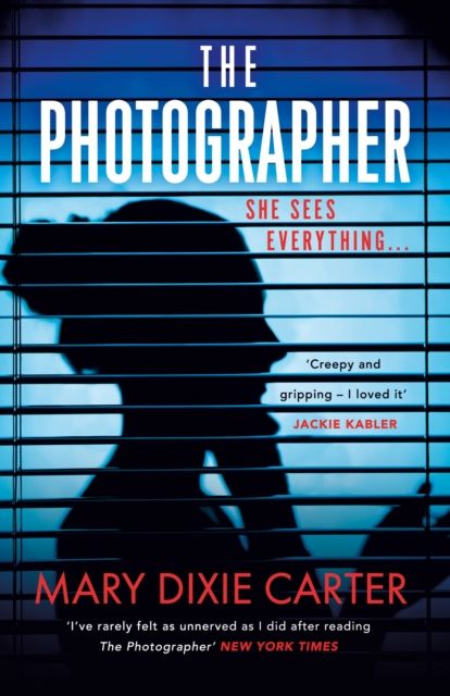 Forsidebilde av The Photographer : an addictive and gripping new psychological thriller that you won't want to put down for 2021
