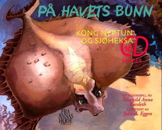 På havets bunn : kong Neptun og sjøheksa : et musikkspill