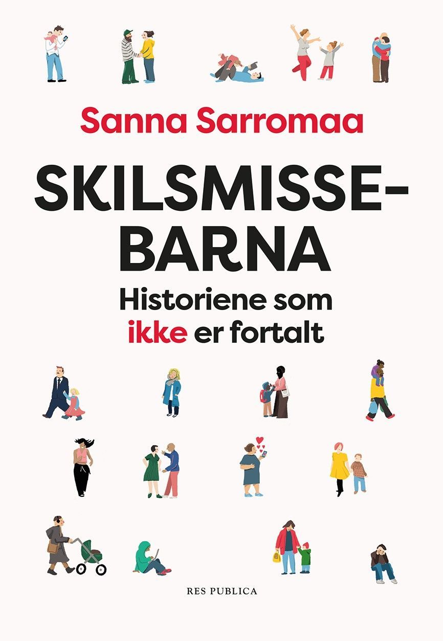 Skilsmissebarna : historiene som ikke er fortalt