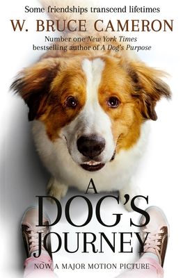 A dog's journey : another novel for humans