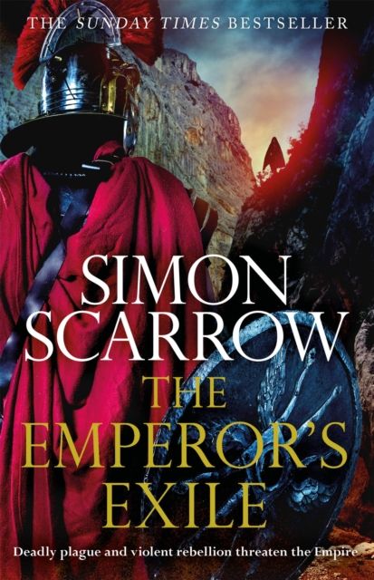 The Emperor's Exile (Eagles of the Empire 19) : The thrilling Sunday Times bestseller