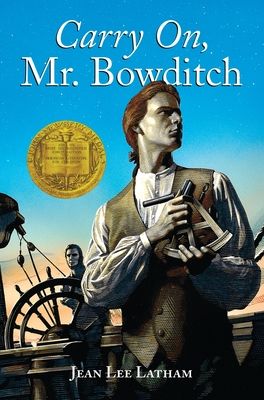 Carry On, Mr. Bowditch : A Newbery Award Winner