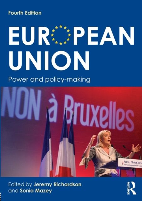 European Union : Power and policy-making
