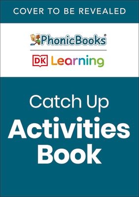 Phonic Books The Resolvers Activities : Adjacent Consonants and Consonant digraphs, and Alternative Spellings for Vowel Sounds