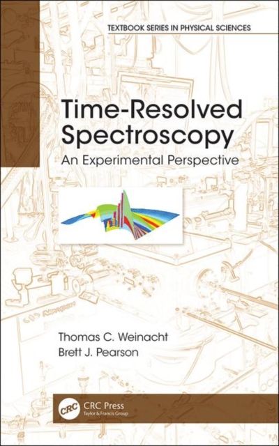 Time-Resolved Spectroscopy : An Experimental Perspective