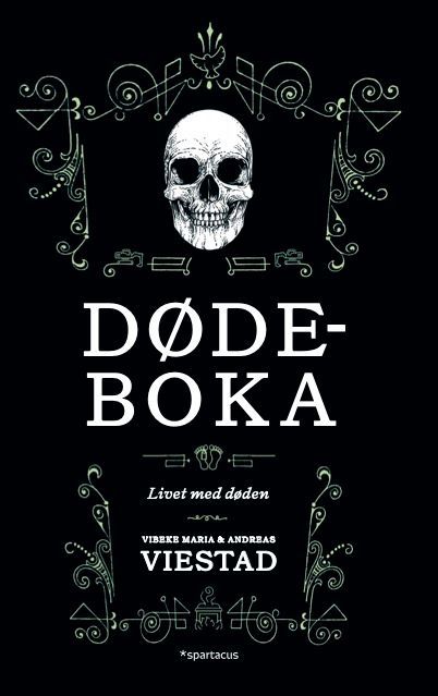 Dødeboka : livet med døden
