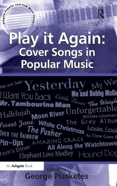 Play it Again: Cover Songs in Popular Music