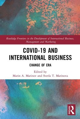 Covid-19 and International Business : Change of Era