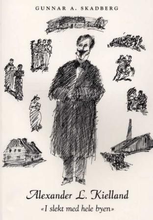 Alexander L. Kielland : "i slekt med hele byen" : Kielland og hans nærmiljø sett fra et lokalhistorisk ståsted