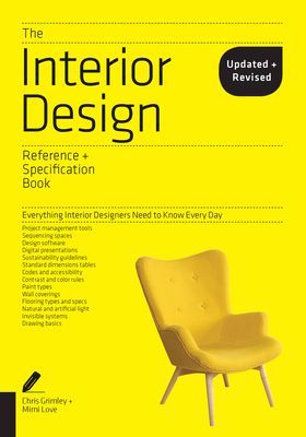The Interior Design Reference & Specification Book updated & revised : Everything Interior Designers Need to Know Every Day