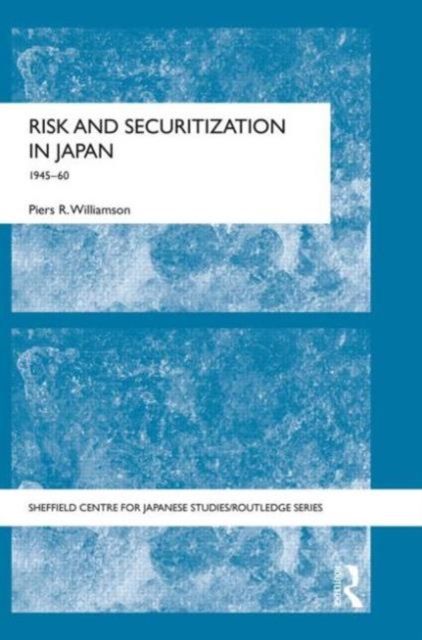 Risk and Securitization in Japan : 1945-60