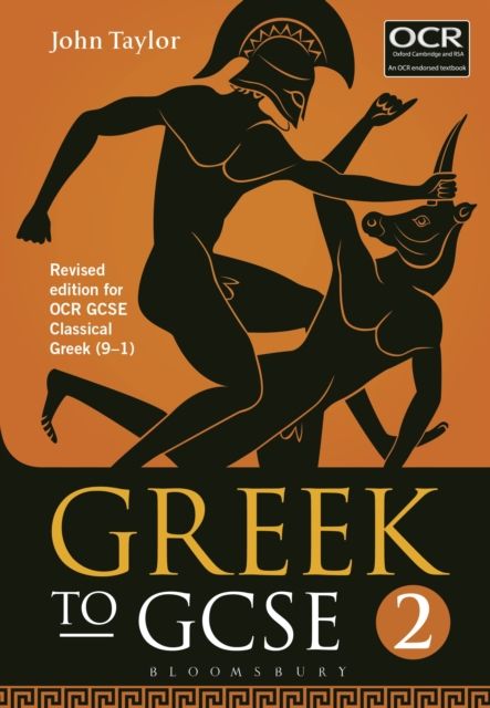 Greek to GCSE: Part 2 : Revised edition for OCR GCSE Classical Greek (9–1)