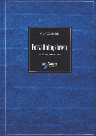 Forvaltningsloven : kommentarutgave