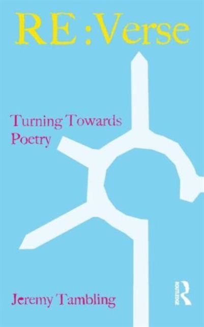 Re:Verse : Turning Towards Poetry