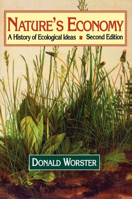 Nature's Economy : A History of Ecological Ideas