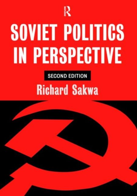 Soviet Politics : In Perspective