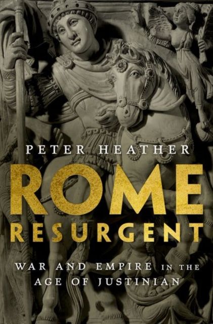 Forsidebilde av Rome Resurgent : War and Empire in the Age of Justinian