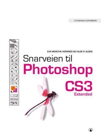 Snarveien til Photoshop CS3 extended