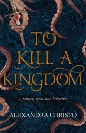 To kill a kingdom