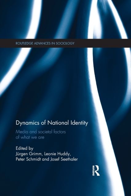 Forsidebilde av Dynamics of National Identity : Media and Societal Factors of What We Are