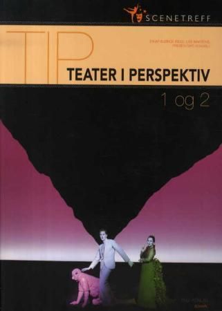 Teater i perspektiv 1 og 2