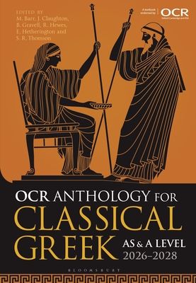 OCR Anthology for Classical Greek AS and A Level: 2026–2028