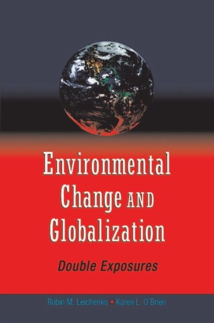 Environmental Change and Globalization : Doubles Exposures