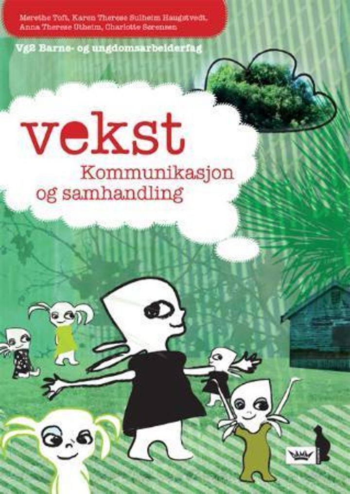 Vekst : kommunikasjon og samhandling