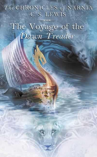The voyage of the Dawn Treader