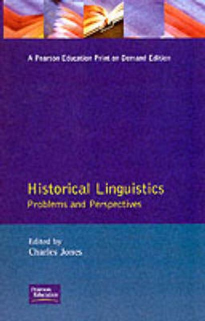 Historical Linguistics : Problems and Perspectives