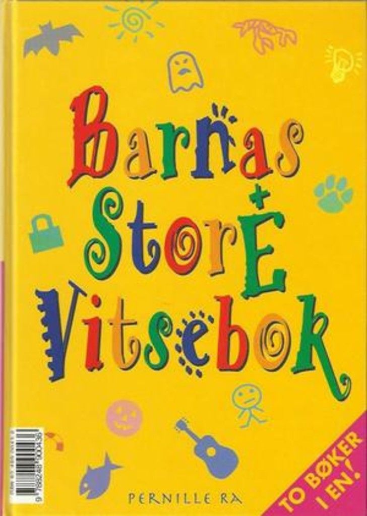 Barnas store spørrebok og vitsebok ; Barnas store vitsebok